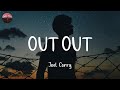 OUT OUT Joel Corry Lyrics