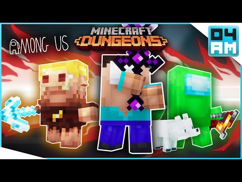 04AM - AMONG US IN DUNGEONS?! Very Sus Mod Showcase With PinkuRinku & Bold Muddy in Minecraft Dungeons