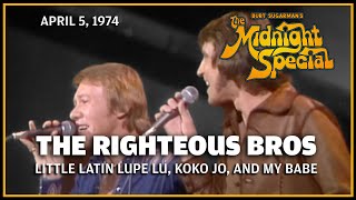 Little Latin Lupe Lu, Koko Jo, and My Babe - The Righteous Brothers | The Midnight Special