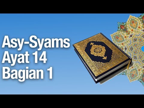 Kajian Tafsir Al Quran Surat Asy-Syams #15: Ayat 14 Bagian 1 - Ustadz Abdullah Zaen, MA Taqmir.com