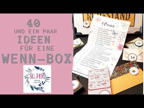 SUper Samstag Vido Hop #28     40 Ideen für eine Wenn-Box zum Ruhestand oder einem anderen Jubiläum