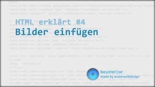 HTML erklärt #4 Bilder einfügen