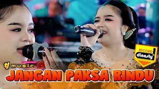 Download lagu JANGAN PAKSA RINDU - Tj Music Ft Febry  ( Cover) mp3