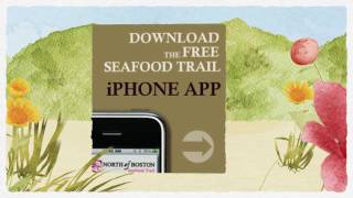 preview picture of video 'North of Boston Seafood Trail App'