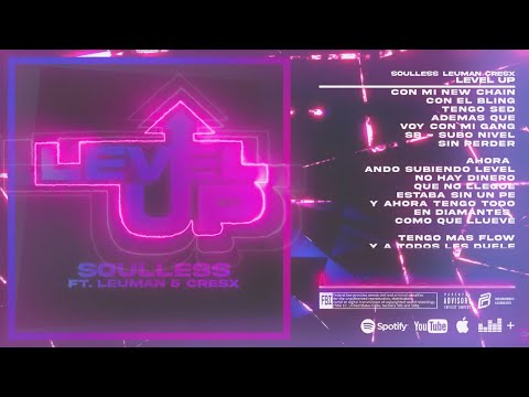 LEVEL UP || Soulless ft Leuman & Cresx (Official Lyric Video)