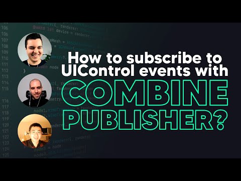 iOS DEV: How to subscribe to UIControl events with Combine Publisher? | ED Clips