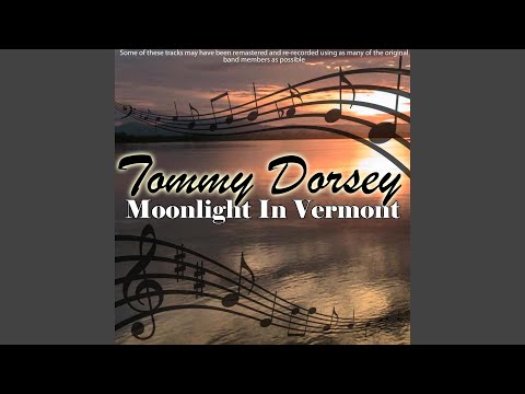 Moonlight in Vermont