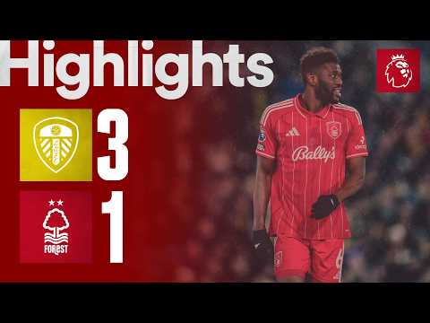Leeds United 3-1 Nottingham Forest | Premier League Highlights