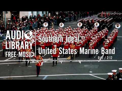 Southern Ideal - United States Marine Band