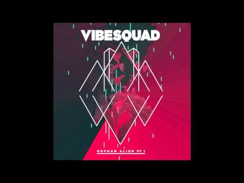 This Afternoon - VibeSquaD