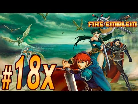 Fire Emblem ~ Chapter 18x