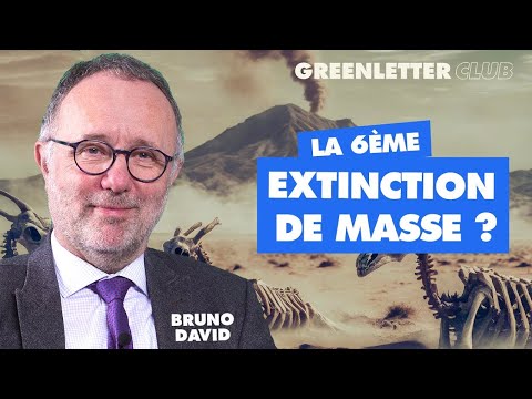 #27 Biodiversité : vers une sixième extinction de masse Bruno David (Muséum d'Histoire naturelle)