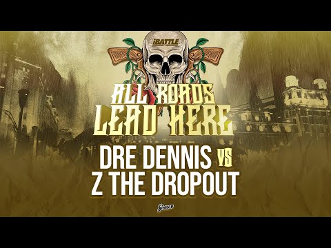 Dre Dennis vs Z The Dropout