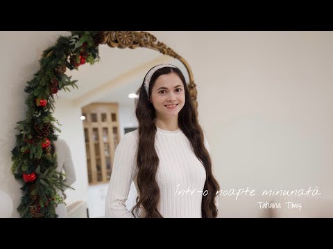 Tatiana Timis - Într-o noapte minunată | Official video | Colind 2025