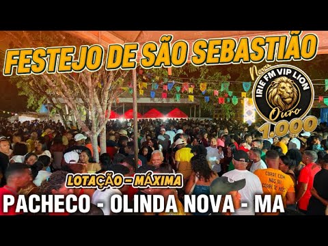 IRIE FM VIP LION - PACHECO OLINDA NOVA - MA DJ BRANCO FABULOSO | FESTEJO DE SÃO SEBASTIÃO 2026