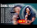 D I A N A R O S S 2023 MIX Top 10 Best Songs Greatest Hits Full Album 2023