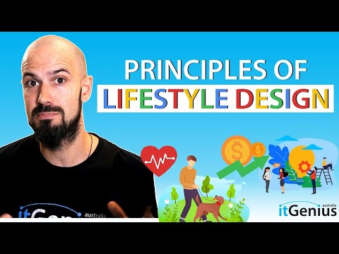 Principles of Lifestyle Design (My Experience)