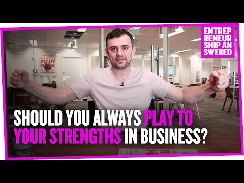 Should You Always Play to Your Strengths in Business?