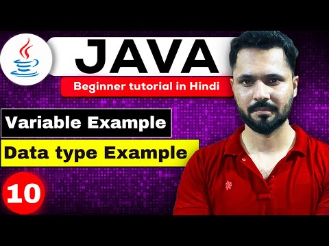 Java Tutorial In Hindi For Beginners 10 Data Type And Variable Example All Data Types In Java