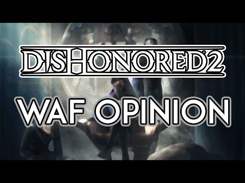 A Perfect Stealth Game? - Dishonored 2 | Review