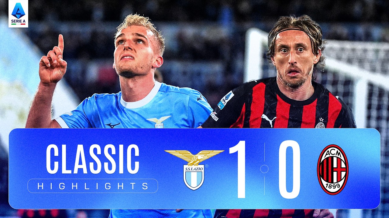 LAZIO-MILAN 1-0 | CLASSIC HIGHLIGHTS SERIE A 2025/26