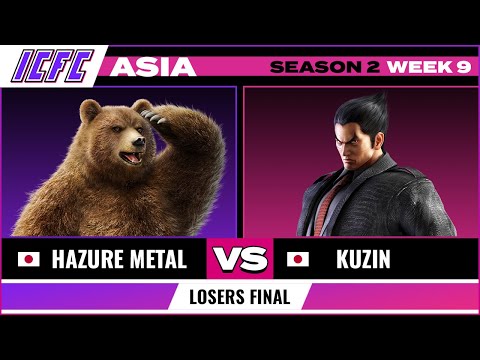 Hazure Metal (Kuma) vs Kuzin (Kazuya) ICFC ASIA: Season 2 Week 9 - Losers Final