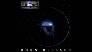 Durrty Goodz - Born Blessed (Album)