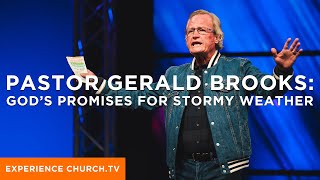 God’s Promises For You In The Middle Of A Storm : Pastor Gerald Brooks