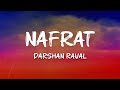 Darshan Raval Nafrat Lyrics