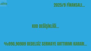 %990,90909 BEDELSİZ SERMAYE ARTTIRIMI KARARI ALDI..A1 YENİLENEBİLİR ENERJİ'Yİ KO
