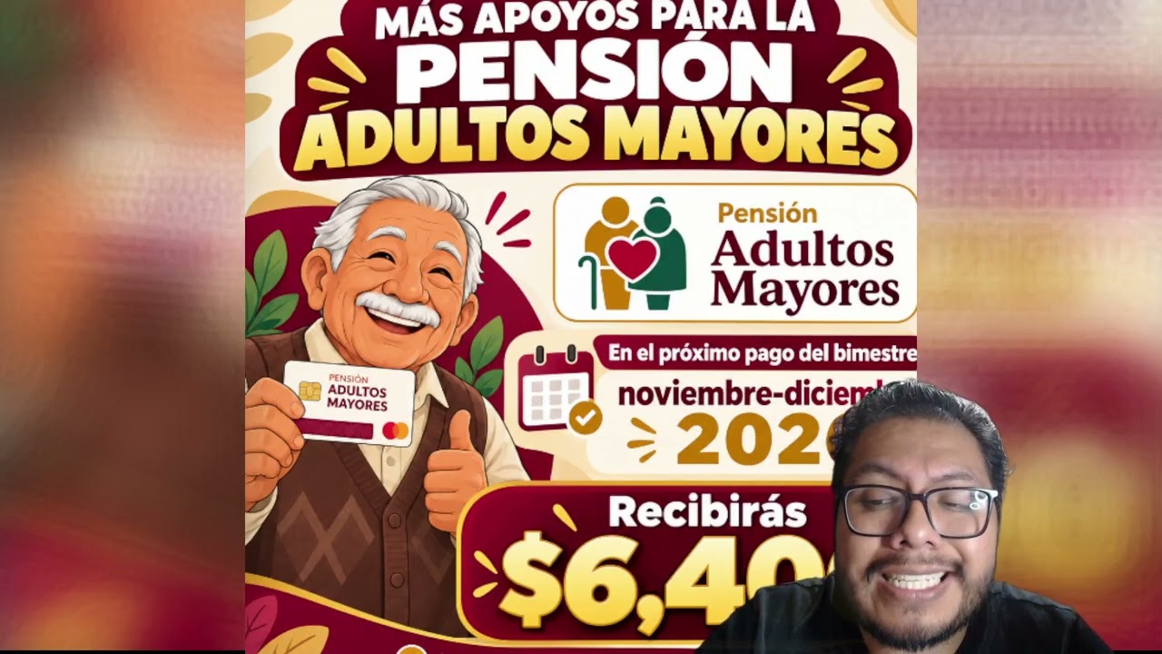 Calendario de pago de noviembre - diciembre 2026 vendra con así, adultos mayores de la pensión