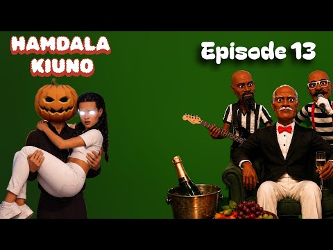HAMDALA KIUNO |Episode 13|