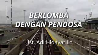 Download lagu One Minute Booster Ust Adi Hidayat Lc - Berlomba Dengan Pendosa mp3 Download lagu One Minute Booster Ust Adi Hidayat Lc - Berlomba Dengan Pendosa mp3