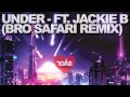 Evol Intent - Under (Bro Safari Remix)
