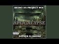 Apocalypse (feat. Father D Grinnz)