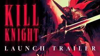 KILL KNIGHT