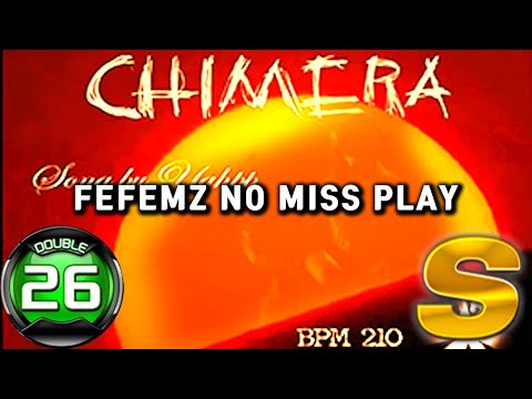 FEFEMZ Chimera D26 3Bad World First S Rank!!!