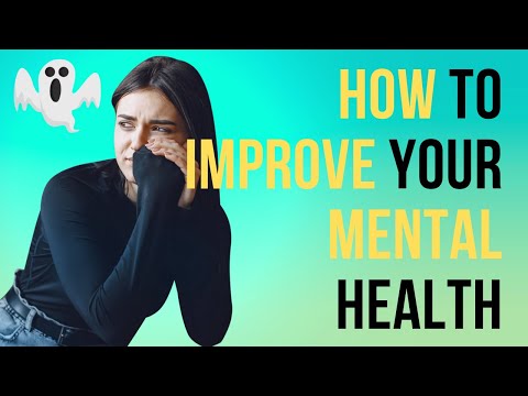 How To Improve Your Mental Health || Personal Development