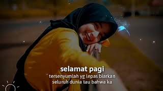 Download lagu Status WhatsApp | | Versi Pagi Telah Pergi😇 mp3