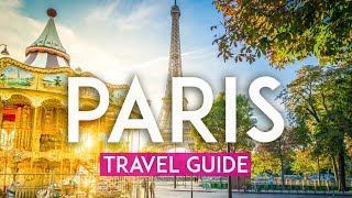 PARIS travel guide | Experience Paris