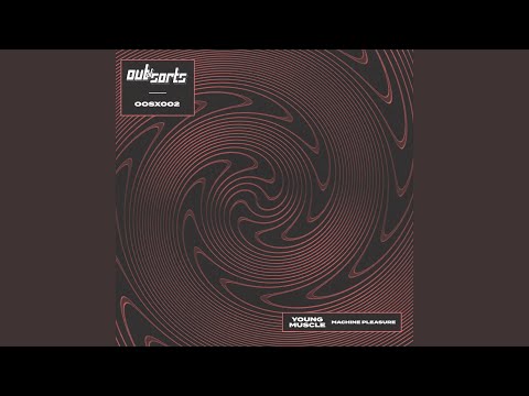 Machine Pleasure (Muscle Mix)