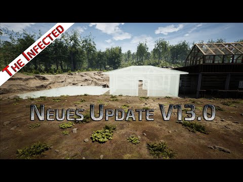 The Infected: Neues Update V13.0 #15 #Deutsch