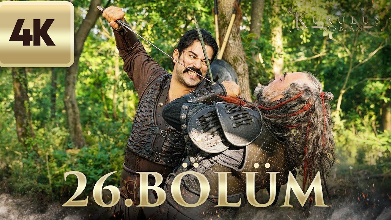 Kuruluş Osman | 26. Bölüm (4K Ultra HD)