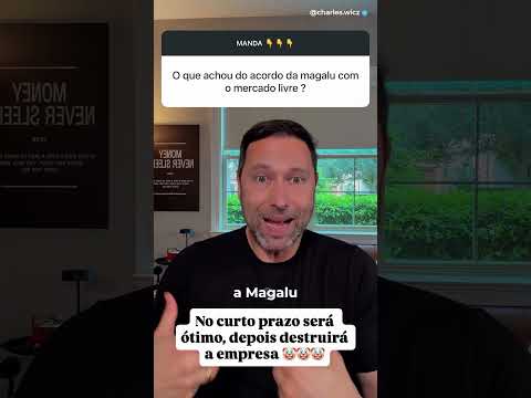 MAGALU SE RENDEU AO MERCADO LIVRE? | O ACORDO QUE FEZ MGLU3 DISPARAR