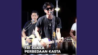 Download lagu Perbedaan Kasta mp3