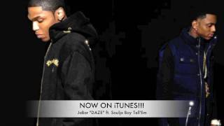 Ja-Bar &quot;DAZE&quot; DANCE MIX ft. Soulja Boy Tell&#39;Em GET On iTunes NOW