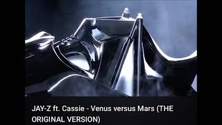 Jay Z - Venus VS Mars ft. Cassie (Original Version)