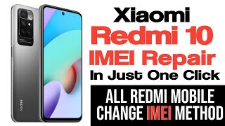 Xiaomi Redmi 10 IMEI Repair | How to Change Redmi Mobile IMEI | Redmi 10 IMEI Change with hydra