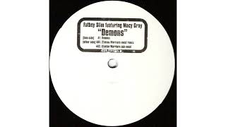Fatboy Slim featuring Macy Gray - Demons [Stanton Warriors Remix/2000]
