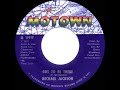 1971 HITS ARCHIVE: Got To Be There - Michael Jackson (a #1 record--mono 45)